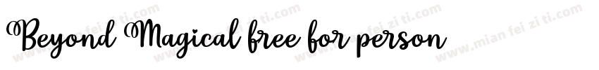 Beyond Magical free for personal字体转换